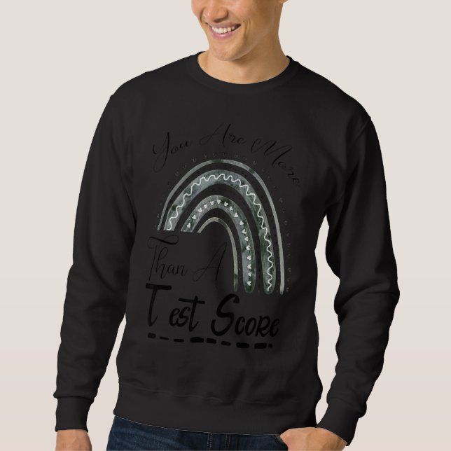 Sweatshirt Jour D'Essai Professeur Rainbow Vous Êtes Plus Qu' (Devant)