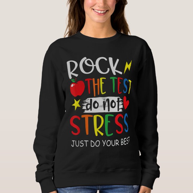 Sweatshirt Jour d'essai Roche L'essai ne stressent pas (Devant)