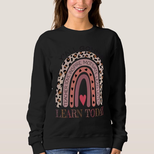 Sweatshirt Jour d'essai Vous apprendrez aujourd'hui Tests d'e (Devant)