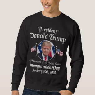 Sweatshirt Jour d'investiture de Trump 2025 47e président des