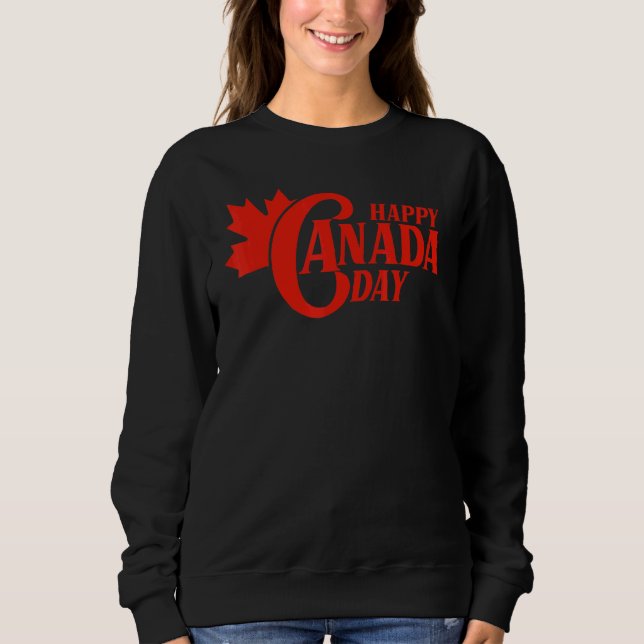 Sweatshirt Jour du drapeau du Canada Feuille d'érable Joyeux  (Devant)
