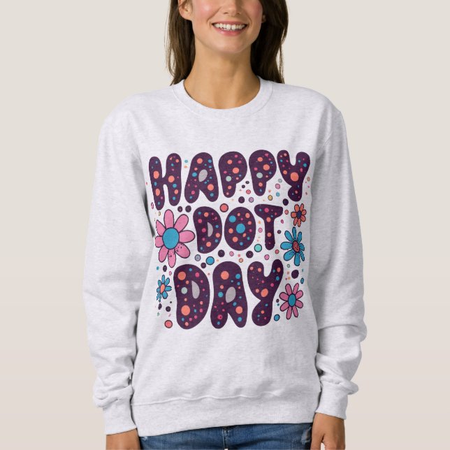 Sweatshirt Jour super Floral Happy Dot (Devant)