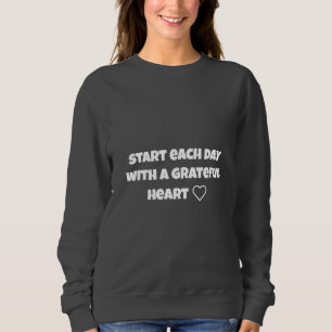 Sweatshirt journée avec coeur reconnaissant femmes MOTIVATION