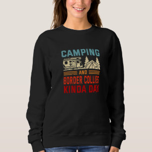 Sweatshirt Journée de camping et de border collies au camp de