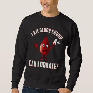 Sweatshirt Journée de don de sang de groupe sanguin A positif