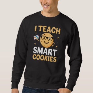 Sweatshirt Journée nationale des cookies, j'enseigne les cook