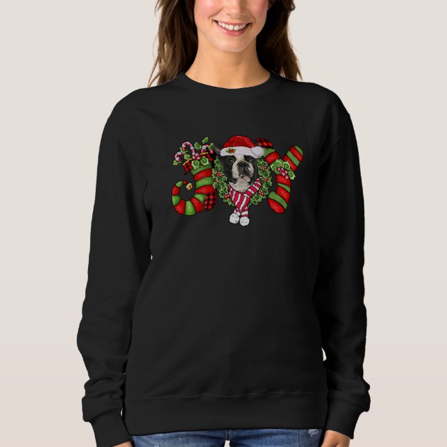 Sweatshirt Joy Christmas Boston Terrier Dog Santa Pajamas Xma (Devant)
