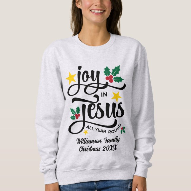 Sweatshirt Joy in Jesus Christian Christmas Family Name  (Devant)