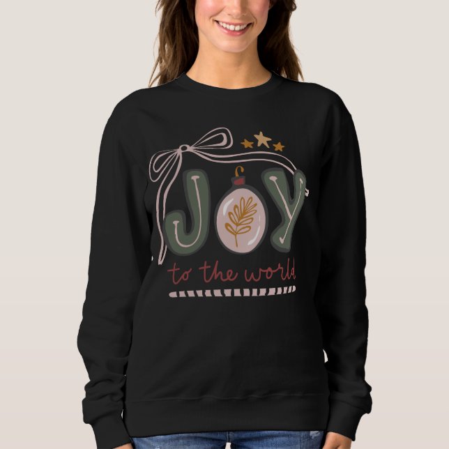 Sweatshirt Joy to the world shirt (Devant)