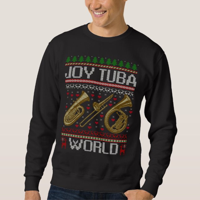 Sweatshirt Joy Tuba World Music Lover Ugly Tuba (Devant)