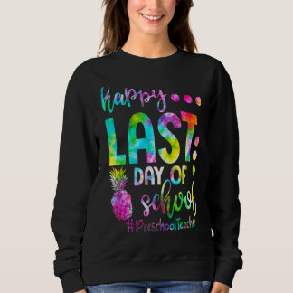 Sweatshirt Joyeuse Dernière Journée De L'École Tie Dye Enseig
