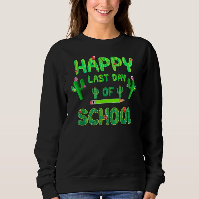 Sweatshirt Joyeuse Dernière Journée D'École Cute Cactus Étudi (Devant)