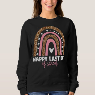 Sweatshirt Joyeuse Dernière Journée D'Enseignant Diplôme D'Ét