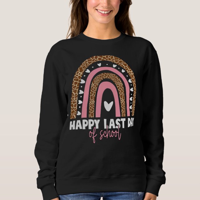 Sweatshirt Joyeuse Dernière Journée D'Enseignant Diplôme D'Ét (Devant)
