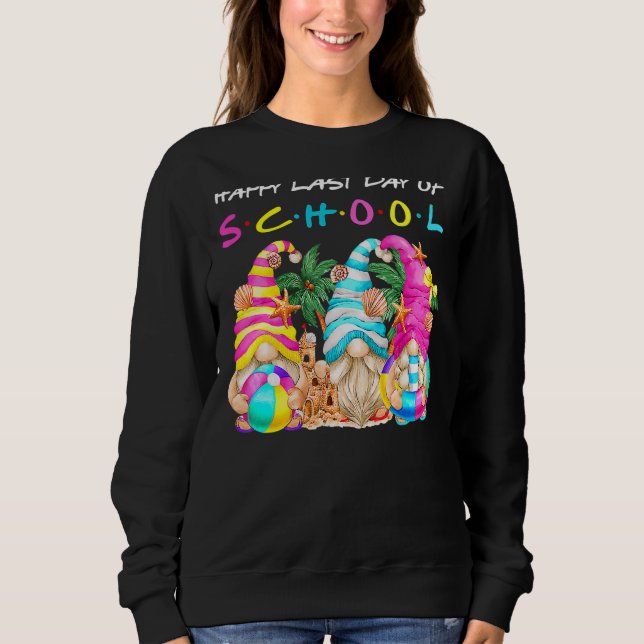 Sweatshirt Joyeuse Dernière Journée D'Enseignant Diplôme D'Ét (Devant)