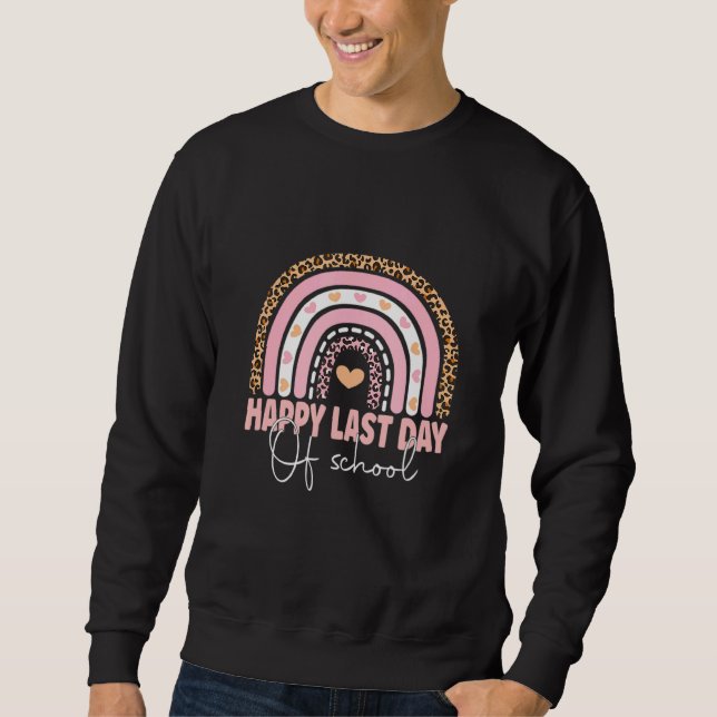Sweatshirt Joyeuse Dernière Journée D'Enseignant Diplôme D'Ét (Devant)