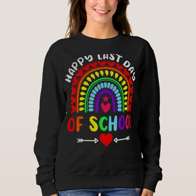 Sweatshirt Joyeuse Dernière Journée D'Enseignant Diplôme D'Ét (Devant)
