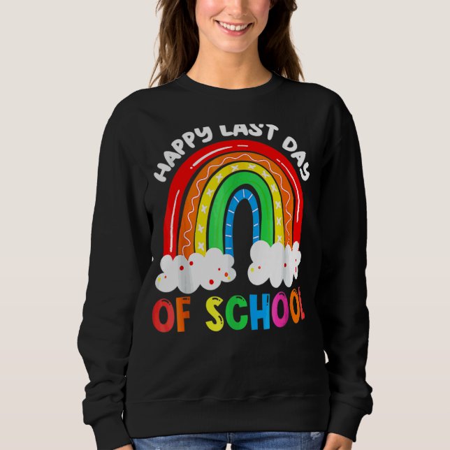 Sweatshirt Joyeuse Dernière Journée D'Enseignant Diplôme D'Ét (Devant)