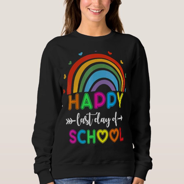 Sweatshirt Joyeuse Dernière Journée D'Enseignant Diplôme D'Ét (Devant)