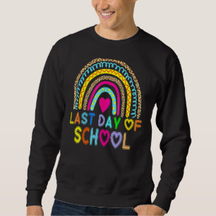 Sweatshirt Joyeuse Dernière Journée D'Enseignant Étudiant Rai