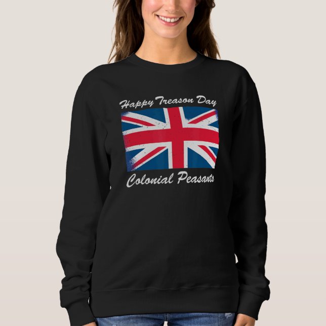 Sweatshirt Joyeuse fête de la trahison 4 juillet Grande-Breta (Devant)