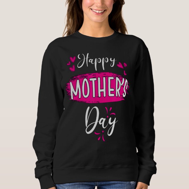 Sweatshirt Joyeuse fête des mères Fête des mères Fête des mèr (Devant)