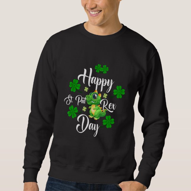 Sweatshirt Joyeuse journée St Pat Rex (Devant)