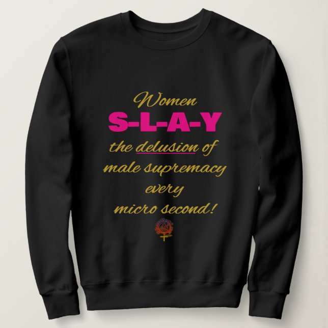 Sweatshirt Joyeuses femmes aspergent l'illusion de la supréma (Design devant)