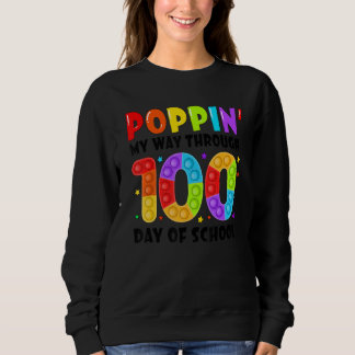 Sweatshirt Joyeux 100 Jours D'École Et Toujours Poppin 100E J
