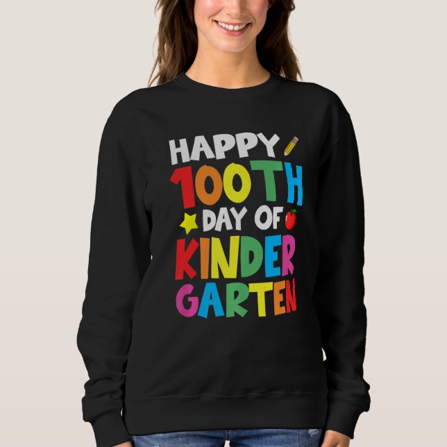 Sweatshirt Joyeux 100e Jour De Célébration De La Maternelle E (Devant)