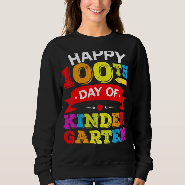 Sweatshirt Joyeux 100e Jour de la maternelle Enseignant et en (Devant)