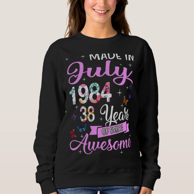 Sweatshirt Joyeux 38ème Anniversaire Fait En Juillet 1984 38  (Devant)