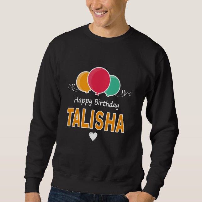 Sweatshirt Joyeux anniversaire Talisha (Devant)