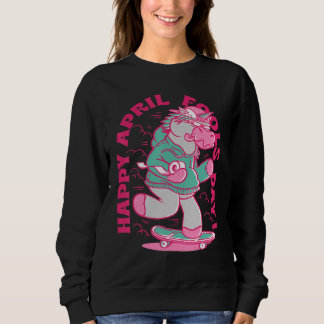 Sweatshirt Joyeux April Fools Day 2022 1er April Joke