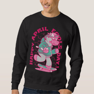 Sweatshirt Joyeux April Fools Day 2022 1er April Joke