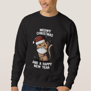 Sweatshirt Joyeux Cat Noël Et Une Bonne Année Miaou Drôle De