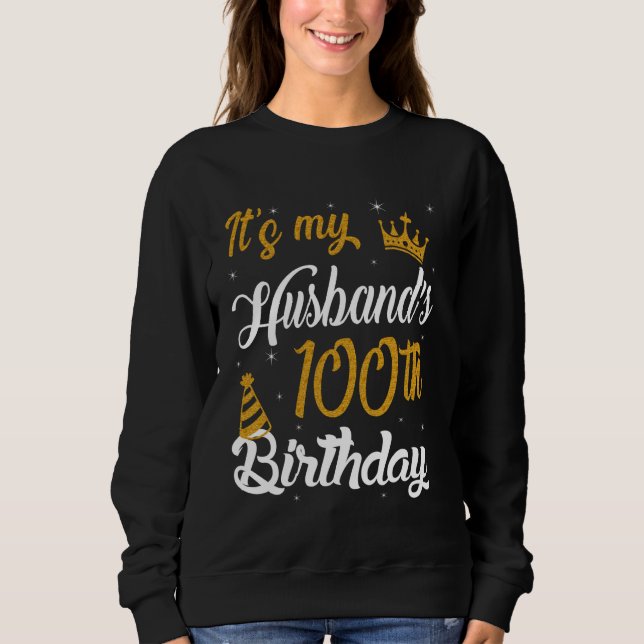 Sweatshirt Joyeux c'est le 100e anniversaire de mon mari 1925 (Devant)