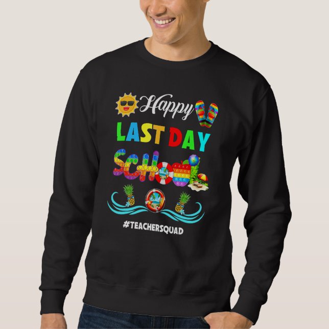Sweatshirt Joyeux Dernier jour école Bye School Hello Pool Te (Devant)
