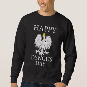 Sweatshirt Joyeux Dyngus Day Polska White Eagle polonais 2