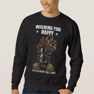 Sweatshirt Joyeux Jour des anciens combattants Papa Patriotic