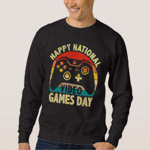 Sweatshirt Joyeux Jour des Jeux Vidéo Nationaux 8 Juillet Ret