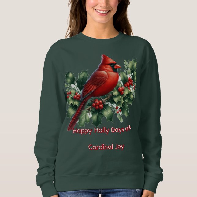 Sweatshirt Joyeux jours de houx Cardinal Joie  (Devant)