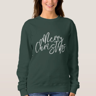 Sweatshirt Joyeux Noël Calligraphique Party Vert foncé