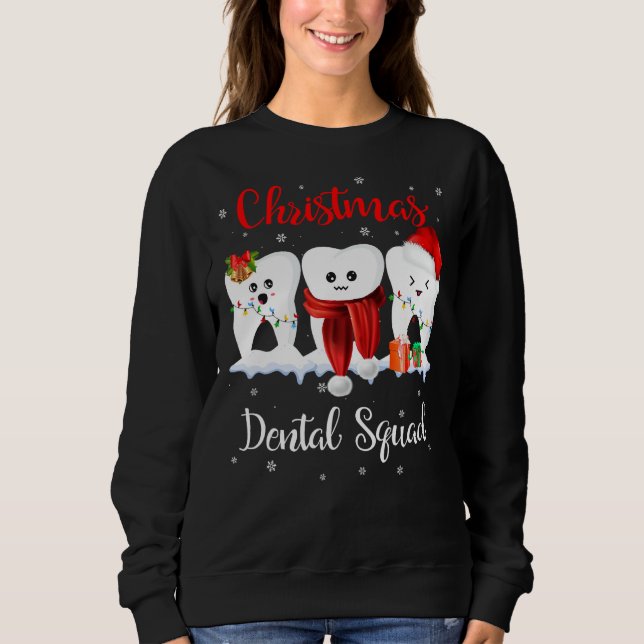 Sweatshirt Joyeux Noël Escouade dentaire Dentiste de dents S (Devant)