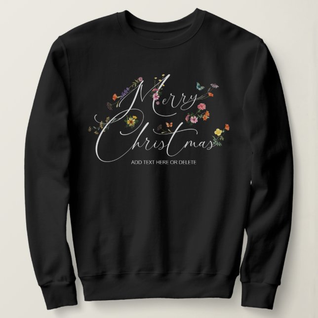 Sweatshirt Joyeux Noël Fleurs sauvages Vacances Moderne Jolie (Design devant)