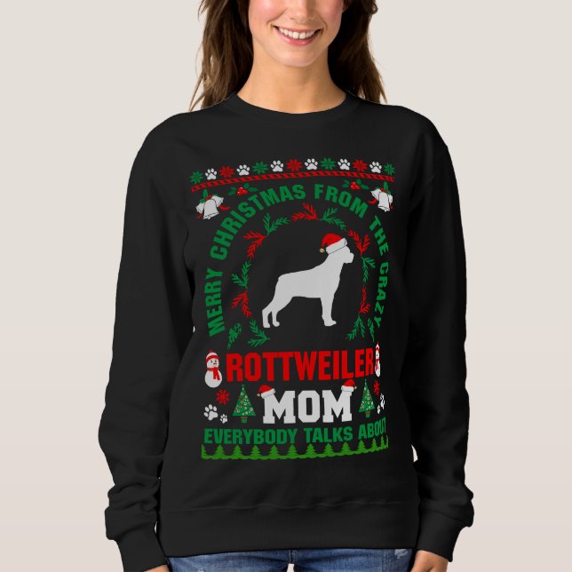 Sweatshirt Joyeux Noël Rottweiler Maman Douille moche Fitte (Devant)