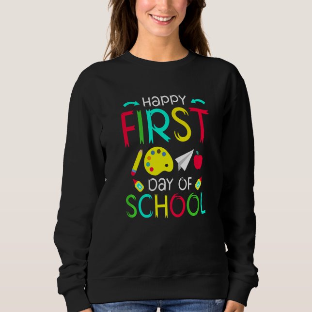 Sweatshirt Joyeux premier jour de l'école Retour à l'école Pr (Devant)