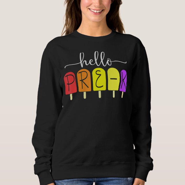 Sweatshirt Joyeux Premier Jour De Pré K Retour À L'École Ense (Devant)