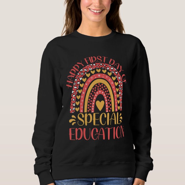 Sweatshirt Joyeux Premier Jour D'Éducation Spéciale Retour À  (Devant)