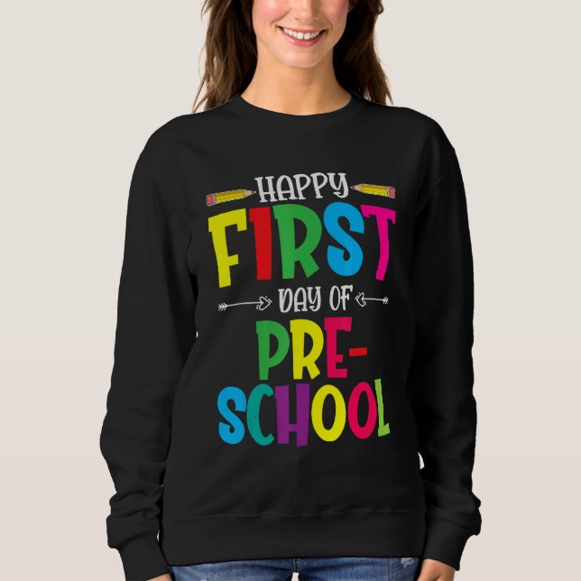 Sweatshirt Joyeux Premier Jour Des Étudiants D'Enseignement P (Devant)